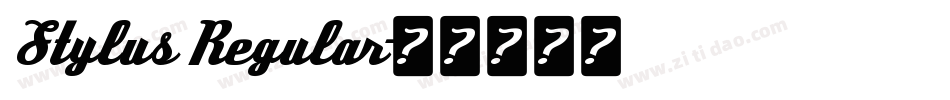 Stylus Regular字体转换